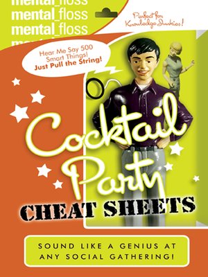 cover image of Mental Floss: Cocktail Party Cheat Sheet